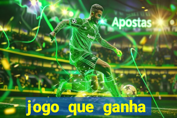 jogo que ganha dinheiro sem precisar depositar nada